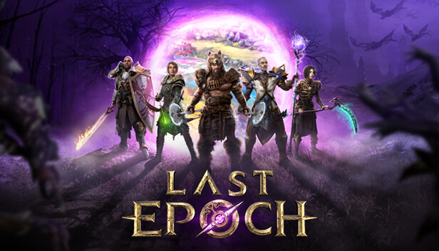 A very worthwhile game to play - Last Epoch